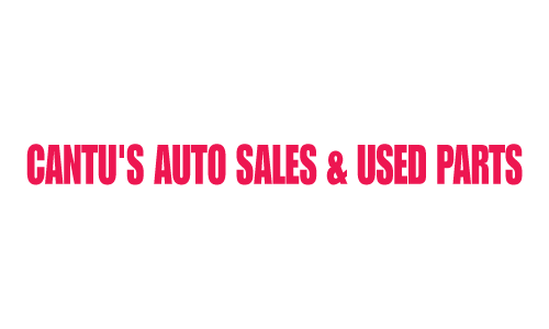 Cantu's Auto Sales & Used Parts - Donna, TX