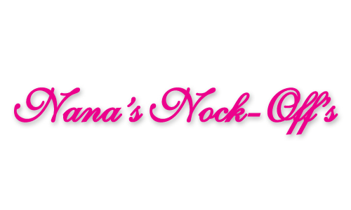 Nana's Nock-Offs - Bossier City, LA